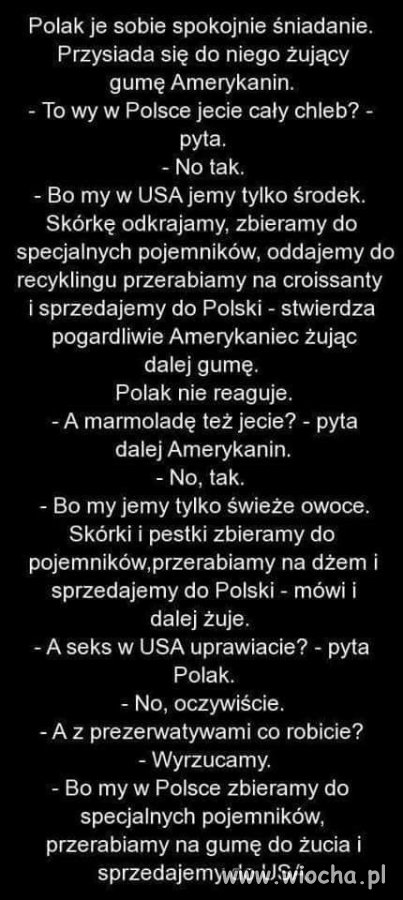 Spotyka się Polak i Amerykanin