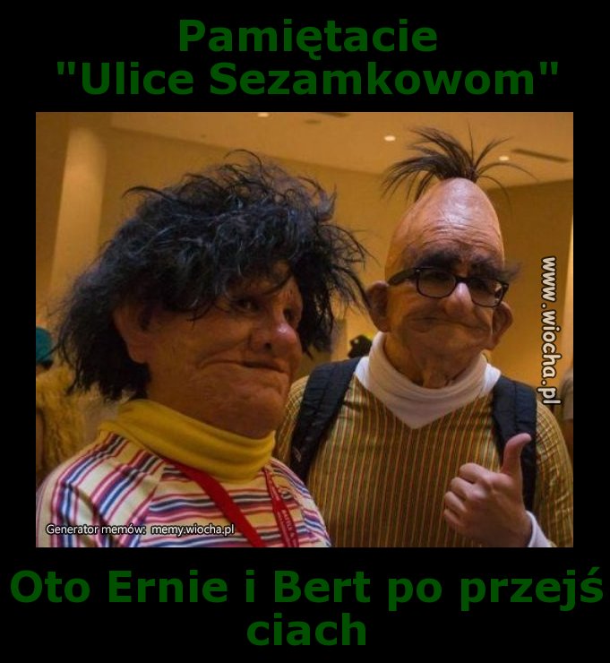 Pamiętacie 
"Ulice Sezamkowom"