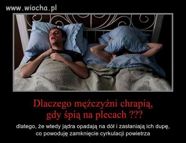 Dlaczego chrapią