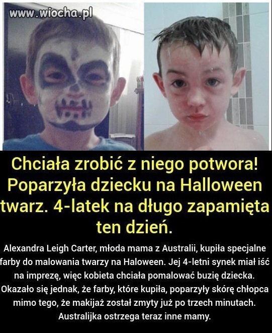 Urządziła mi mama halloween.