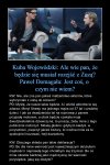 Bardzo słuszne słowa.