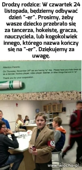 Tylko za niego można się przebierać