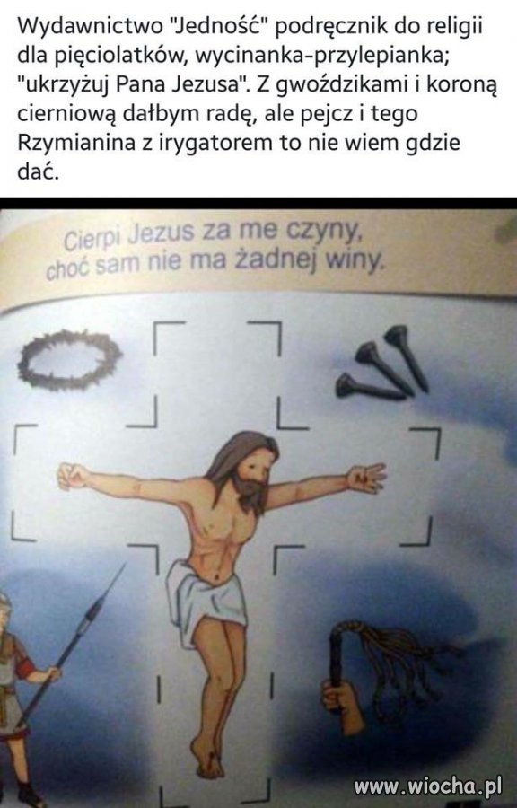 Ukrzyżuj Pana Jezusa.