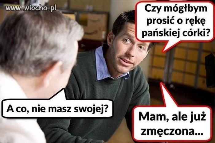 Tak się rozmawia z przyszłym teściem!
