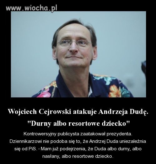 Wojtuś się rozchulał