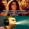 Idź kochanie tylko nie rozmawiaj z obcymi