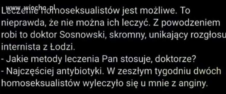 Czyli jednak da się ich leczyć