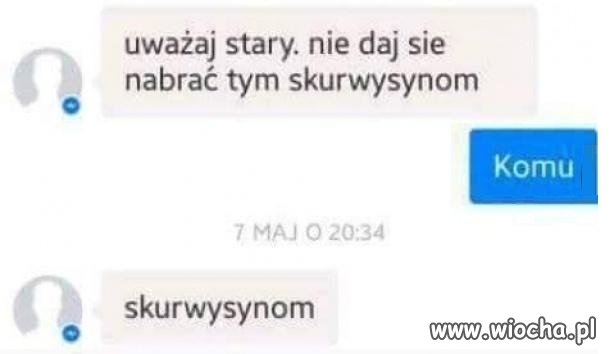 Co ty, czytać nie umiesz?