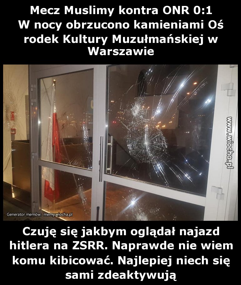 Mecz Muslimy kontra ONR 0:1