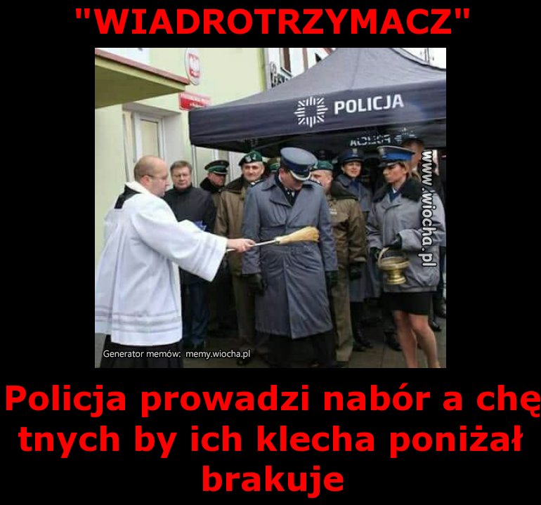 "WIADROTRZYMACZ"