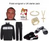 Starter pack polskiego emigranta