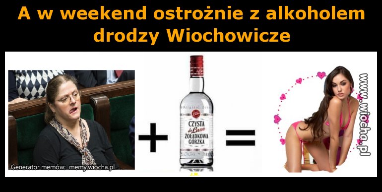 A w weekend ostrożnie z alkoholem drodzy
