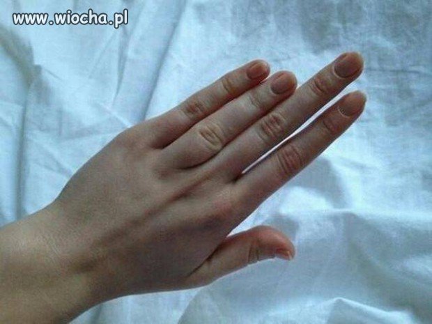 Kiedy masz idealne palce
