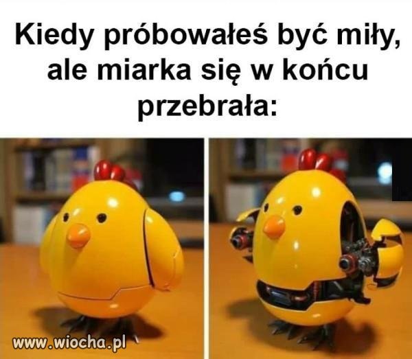 Miarka się przebrała