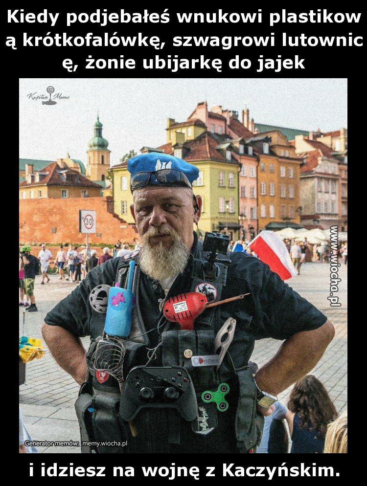 Kiedy podje*ałeś wnukowi plastikową krótkofalówkę,