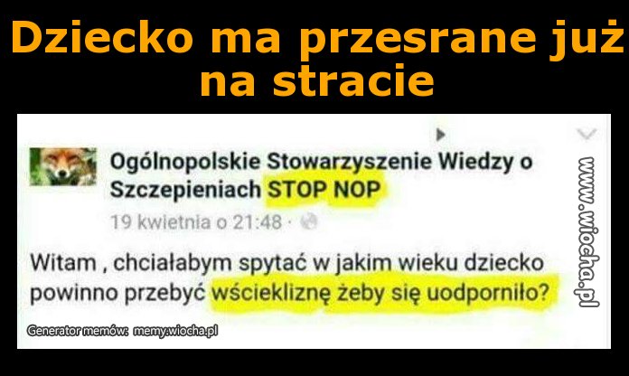 Dziecko ma przesrane już na stracie