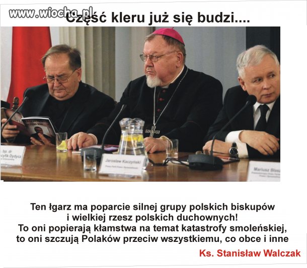 Ksiądz Stanisław Walczak ostro o Kaczyńskim
