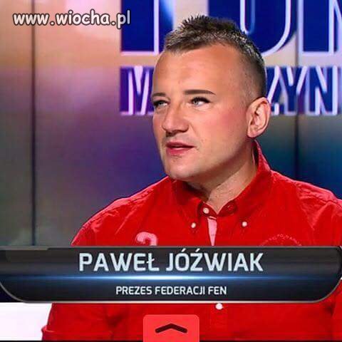 Jaka federacja taki prezes
