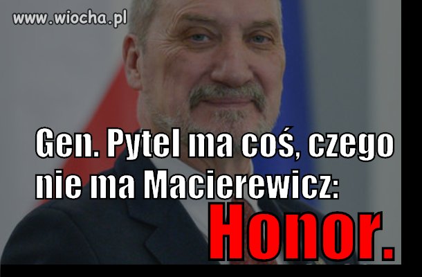 Tego właśnie nie ma Macierewicz: