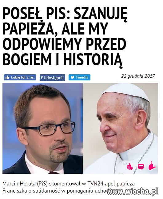Papież mnie obchodzi co powie ale