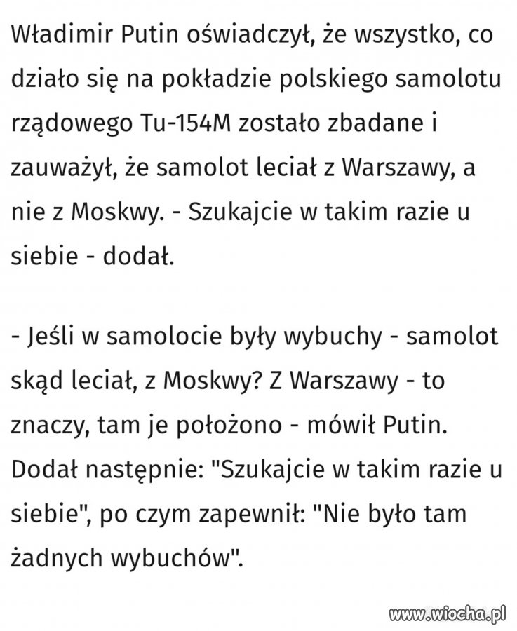 Wypowiedź Putina w temacie (przepraszam ale  już