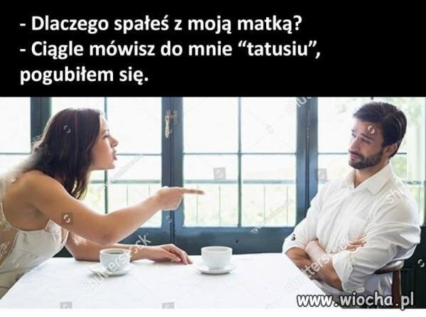 Jak mogłeś!