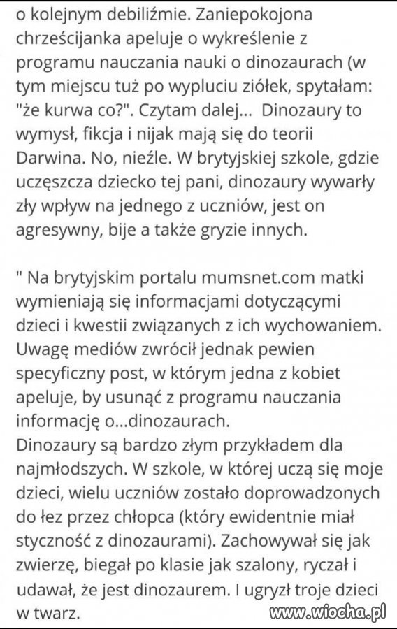 Dinozaury są złe, niszczą Cię!