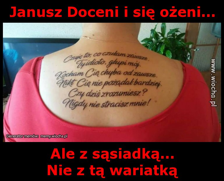 Janusz Doceni i się ożeni...
