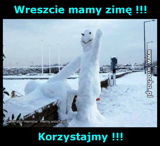 Wreszcie mamy zimę !!!