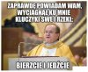 Zaprawdę...