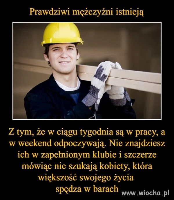 Prawdziwi mężczyźni...