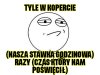 Będzie sprawiedliwie.