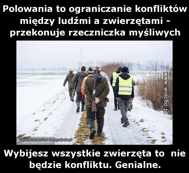 Polowania to ograniczanie konfliktów między ludźmi