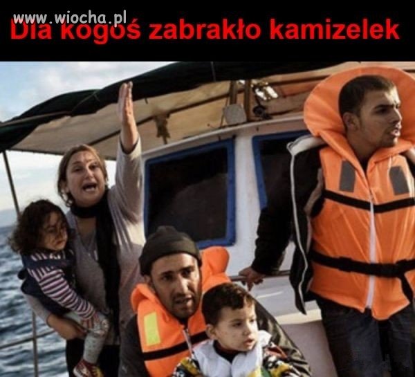 Typowo,dlatego 90% uchodźców to chłopy