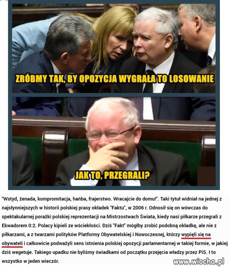 Totalna pozycja olewała i olewa swoich wyborców