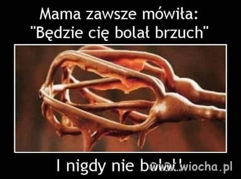 Każdy z nas to słyszał