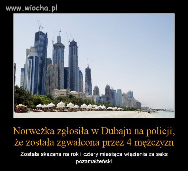 Zgłosiła gwałt na policję w Dubaju. 
