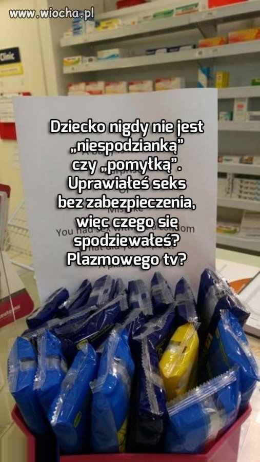 Mądre słowa, tylko co to robi w aptece