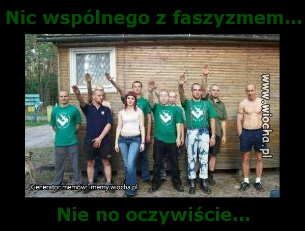 Nic wspólnego z faszyzmem...