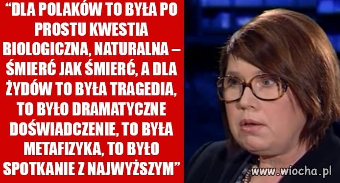 Pani profesor Barbara Engelking...