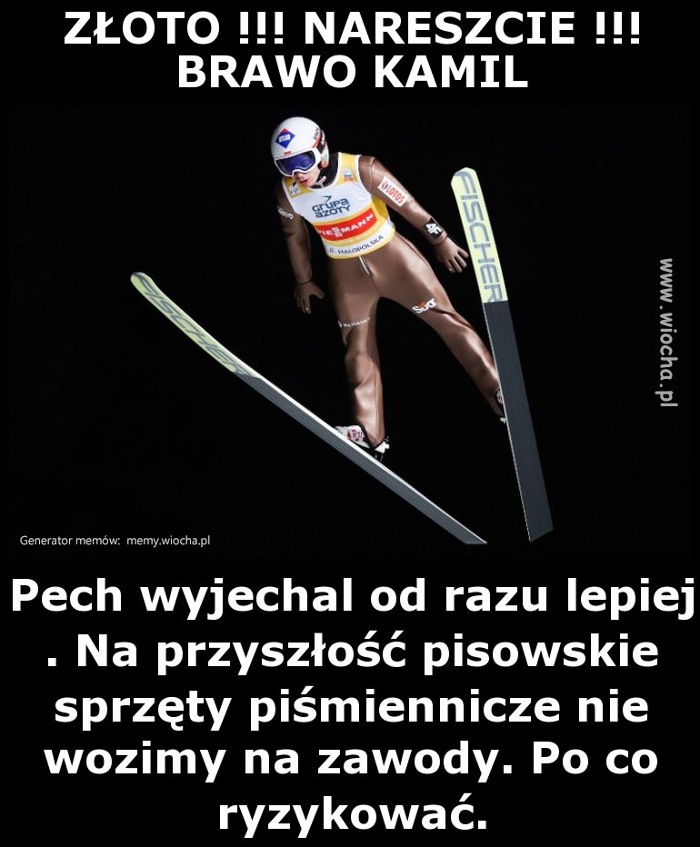 ZŁOTO !!! NARESZCIE !!!BRAWO KAMIL
