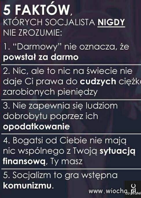 5 faktów, których żaden socjalista nie zrozumie 