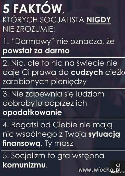 5 faktów, których żaden socjalista nie zrozumie 