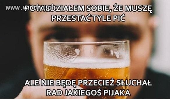 Każdy powtarza to ostatnie piwko