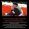 Pięknie powiedziane...