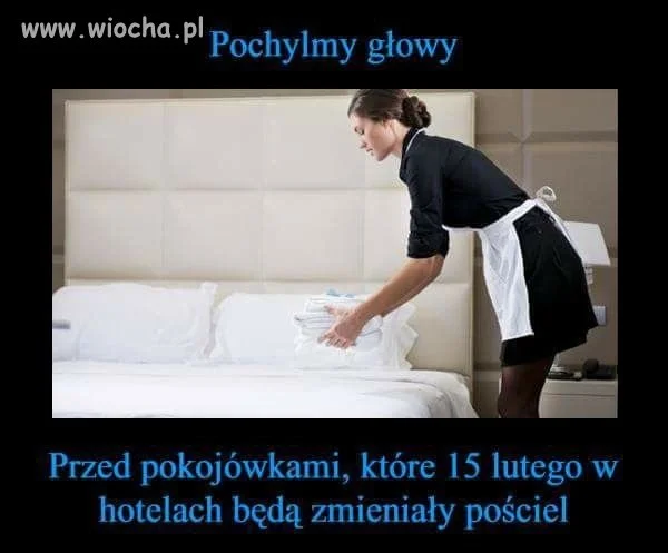 Ciężka praca dziś czeka pokojowki