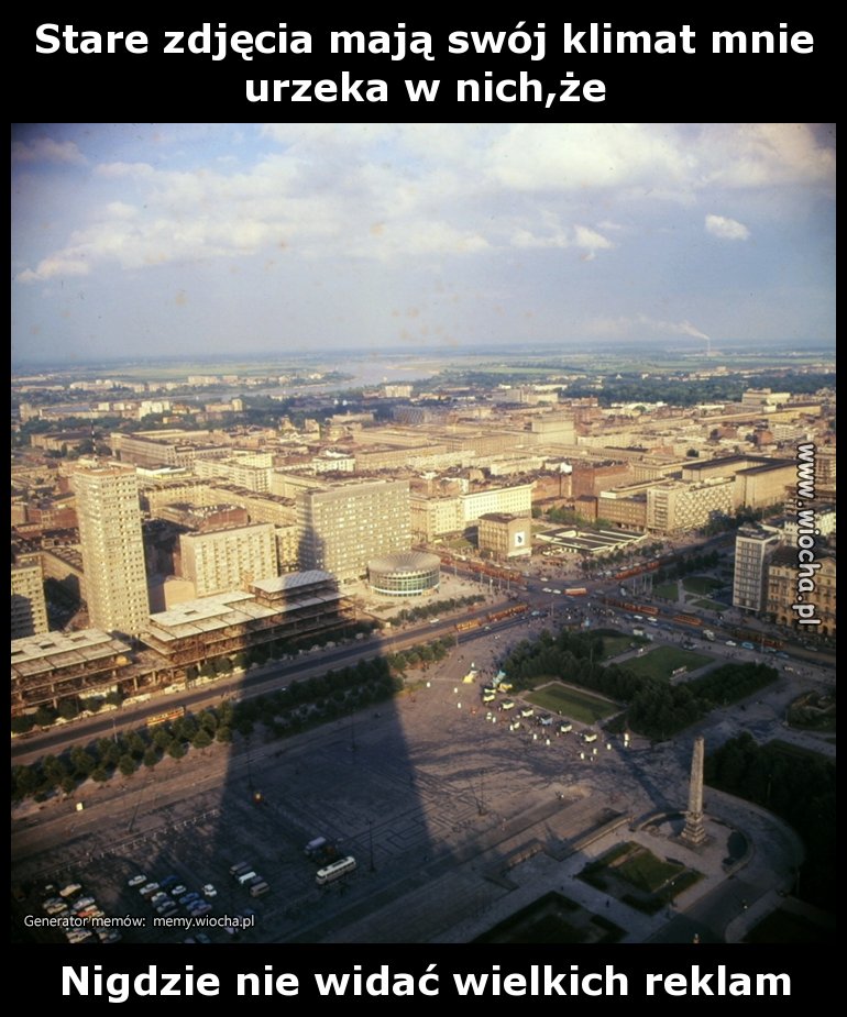Stare zdjęcia mają swój klimat mnie urzeka w