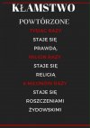Kłamstwo.