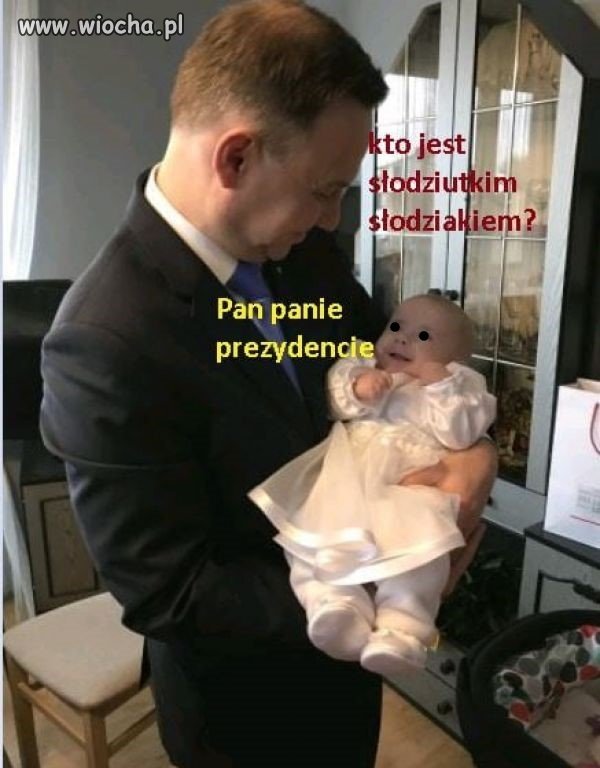 Słodziak. 