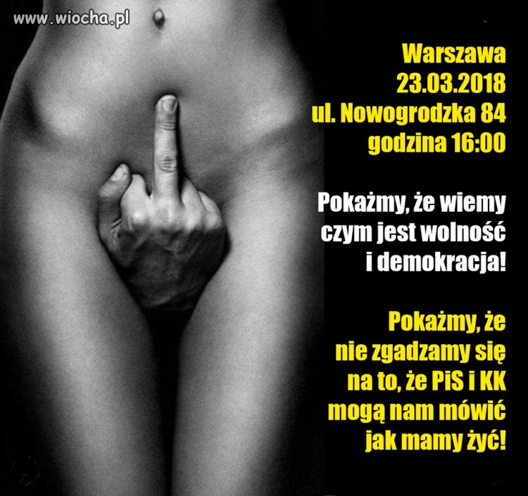 Kobiety idą po Was